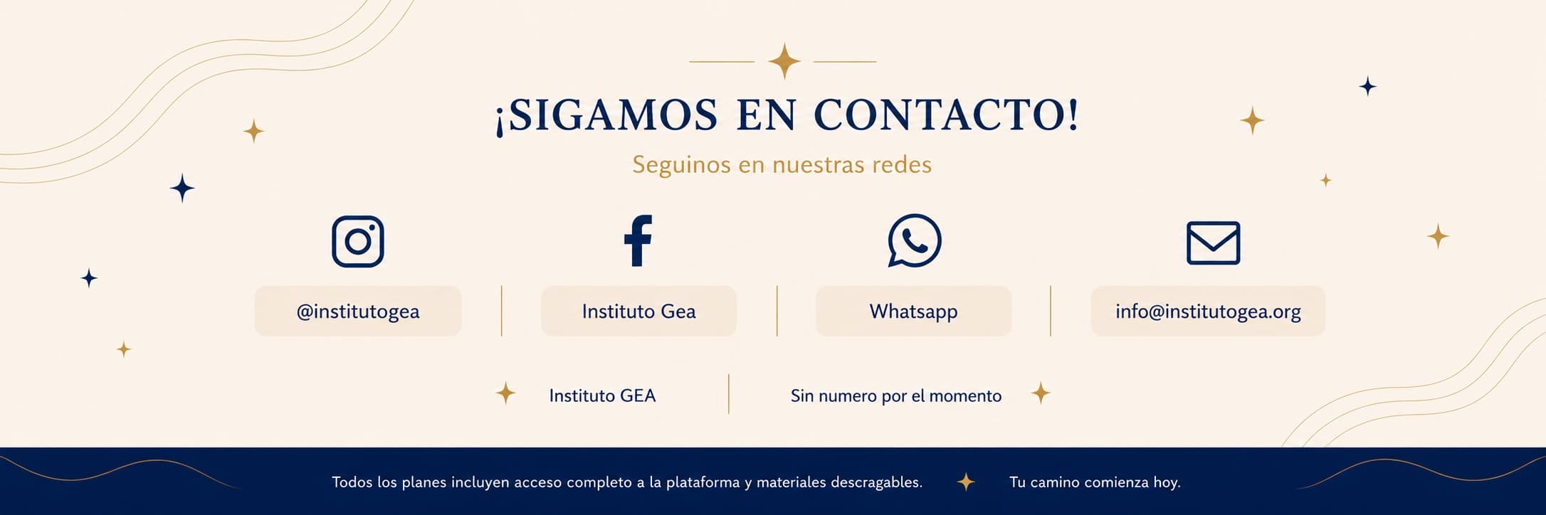 Sigamos en contacto: Instagram @institutogea, Facebook Instituto GEA, WhatsApp, email info@institutogea.org.